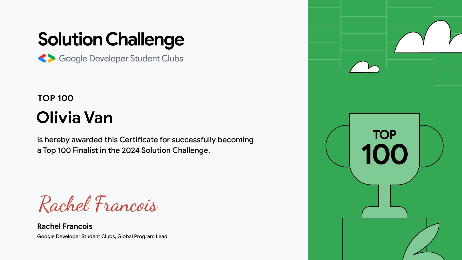 Google Developer Student Clubs Solution Challenge 2024 — Top 100 Finalist certificate awarded to Olivia Van