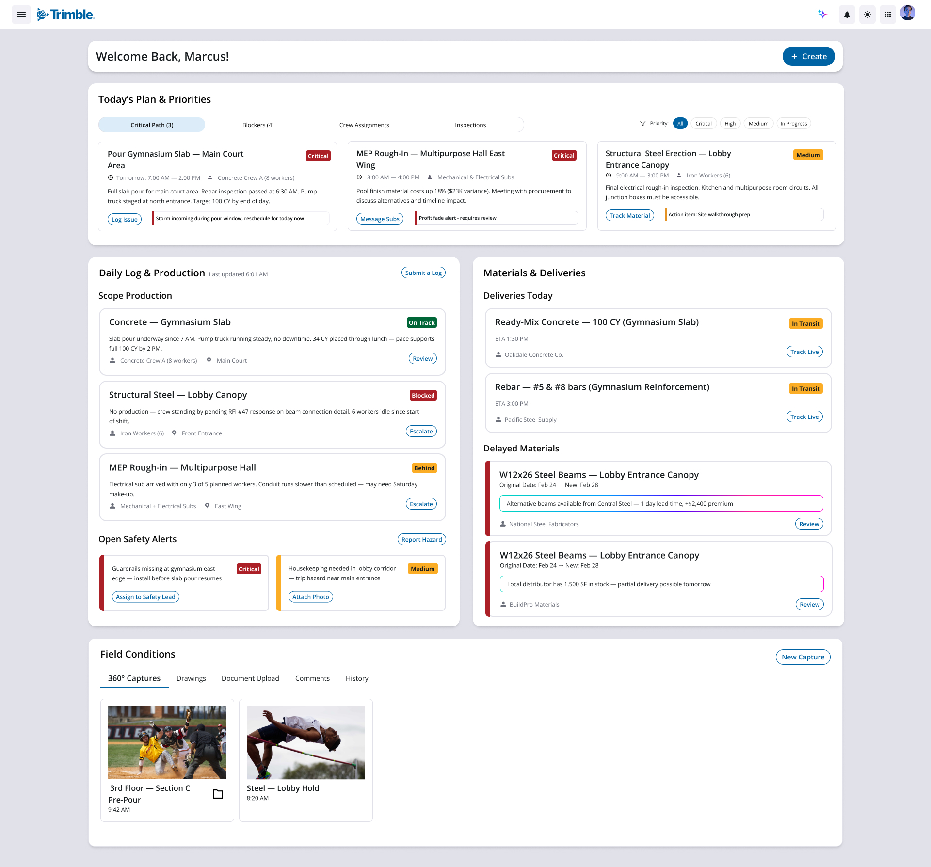 Marcus's WorkCenter field foreman dashboard — today's critical path with a flagged gymnasium slab pour and storm warning, a daily log and production list, open safety alerts, and materials and deliveries in transit.
